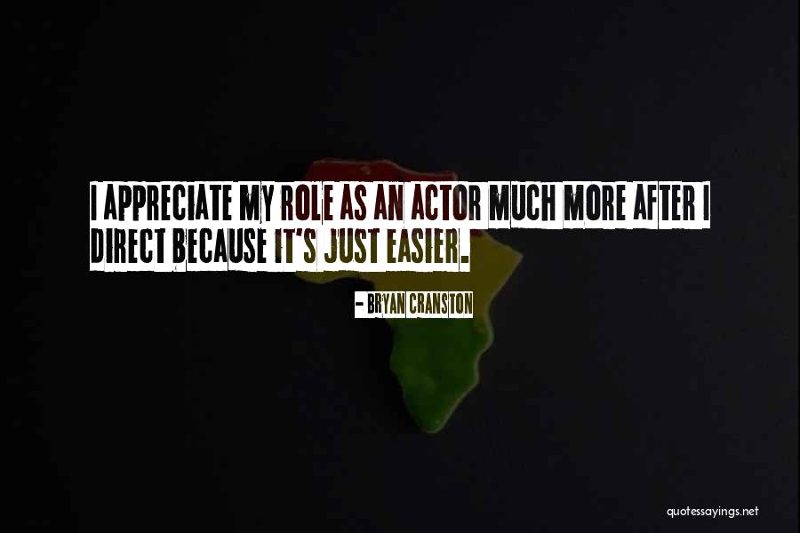 Bryan Cranston Quotes 891293 Bryan Cranston Quotes 891293