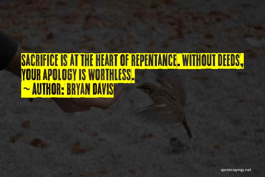 Bryan Davis Quotes 1406849