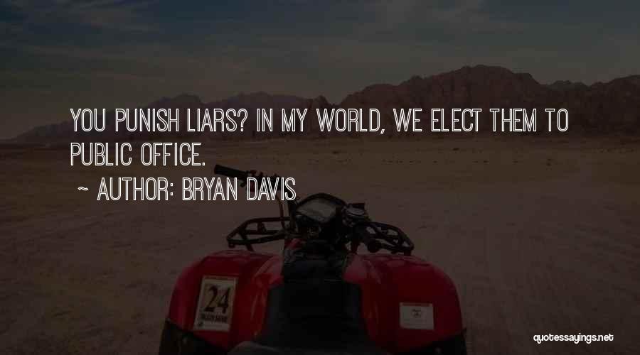 Bryan Davis Quotes 1446300