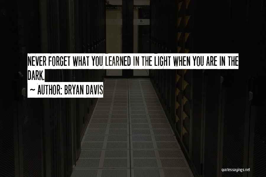 Bryan Davis Quotes 2080346