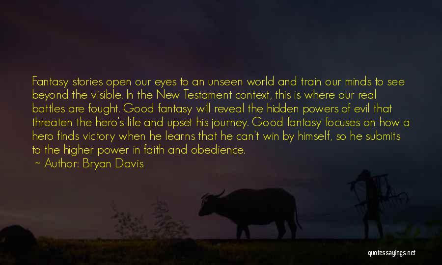 Bryan Davis Quotes 377013