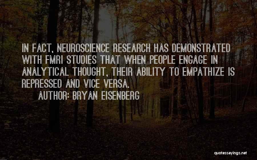 Bryan Eisenberg Quotes 1254731