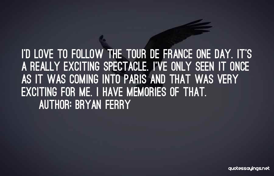 Bryan Ferry Quotes 292086