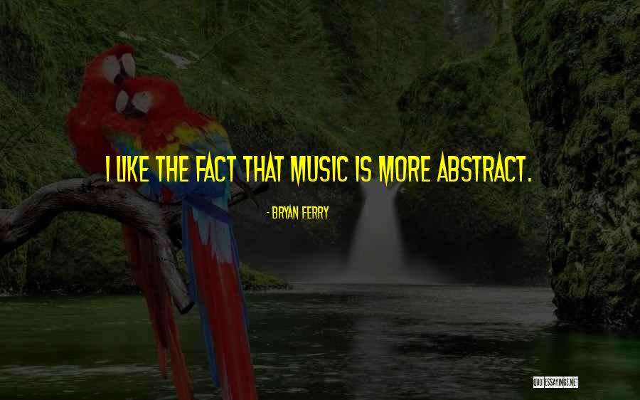 Bryan Ferry Quotes 435747 Bryan Ferry Quotes 435747