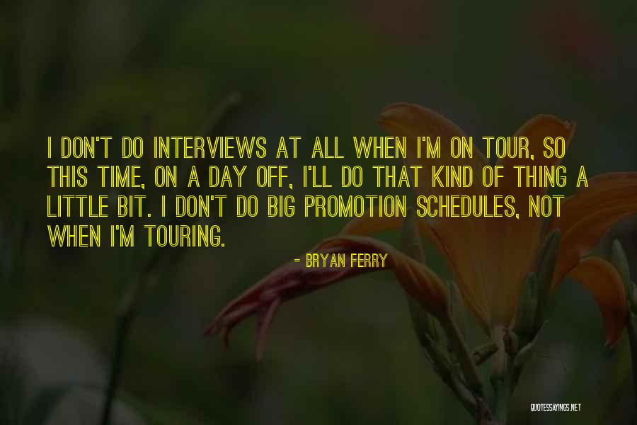 Bryan Ferry Quotes 698015