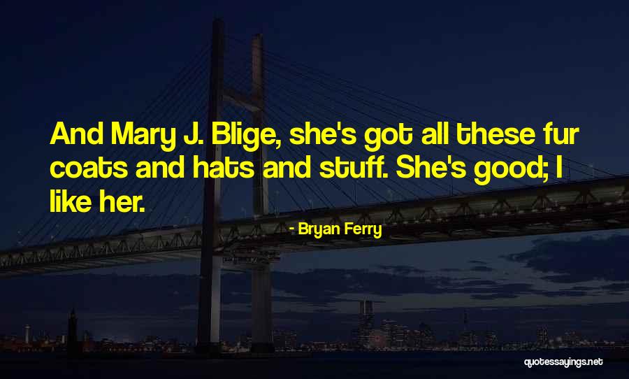 Bryan Ferry Quotes 860163