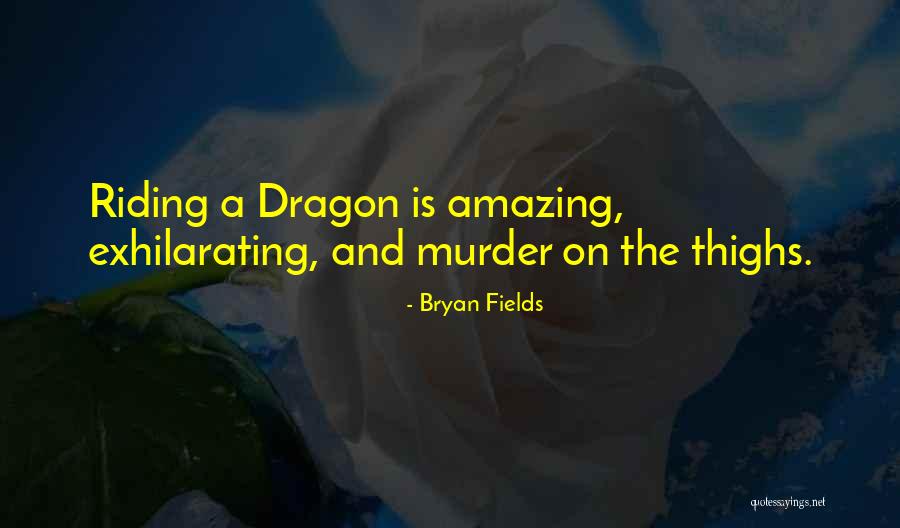 Bryan Fields Quotes 1350308