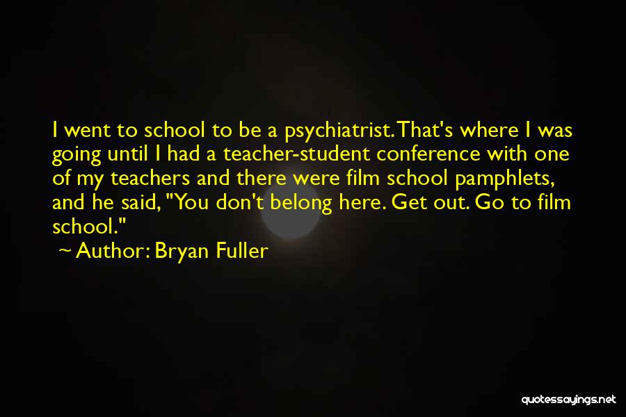 Bryan Fuller Quotes 2143723