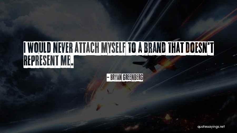 Bryan Greenberg Quotes 1607985 Bryan Greenberg Quotes 1607985