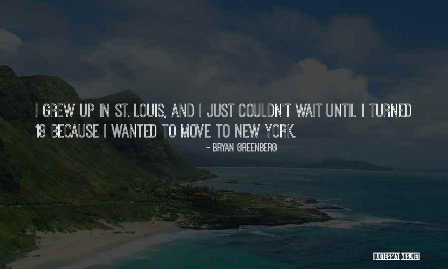 Bryan Greenberg Quotes 416061 Bryan Greenberg Quotes 416061