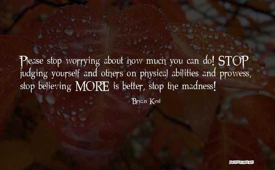 Bryan Kest Quotes 2036014 Bryan Kest Quotes 2036014