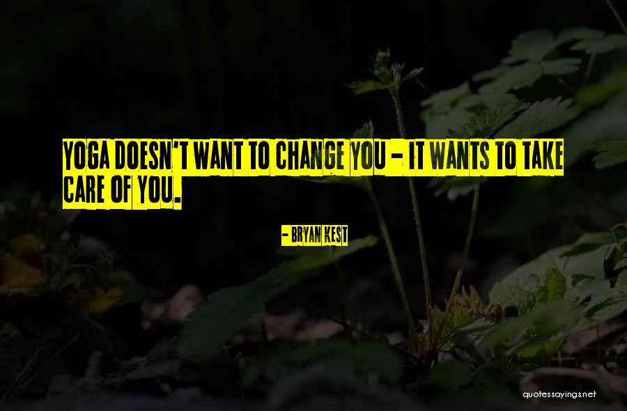 Bryan Kest Quotes 270721 Bryan Kest Quotes 270721