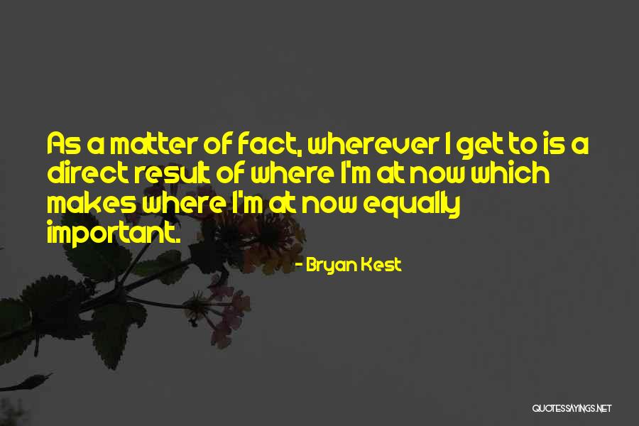 Bryan Kest Quotes 821225 Bryan Kest Quotes 821225