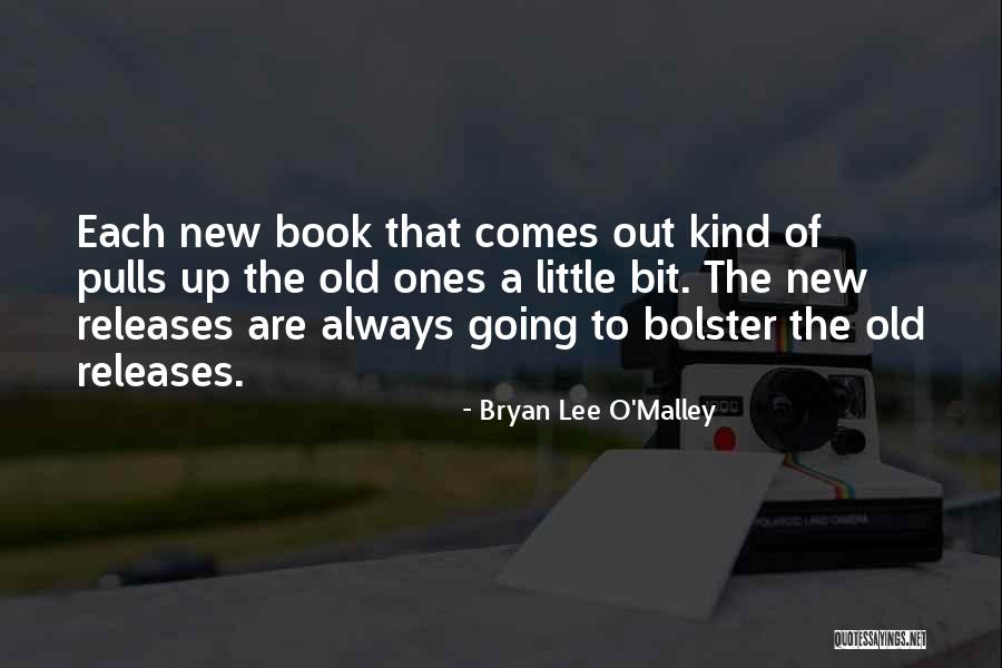 Bryan Lee O Malley Quotes By Bryan Lee O'Malley Bryan Lee O Malley Quotes By Bryan Lee O'Malley