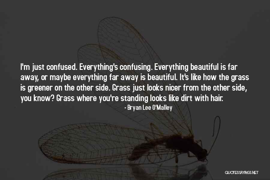Bryan Lee O Malley Quotes By Bryan Lee O'Malley Bryan Lee O Malley Quotes By Bryan Lee O'Malley