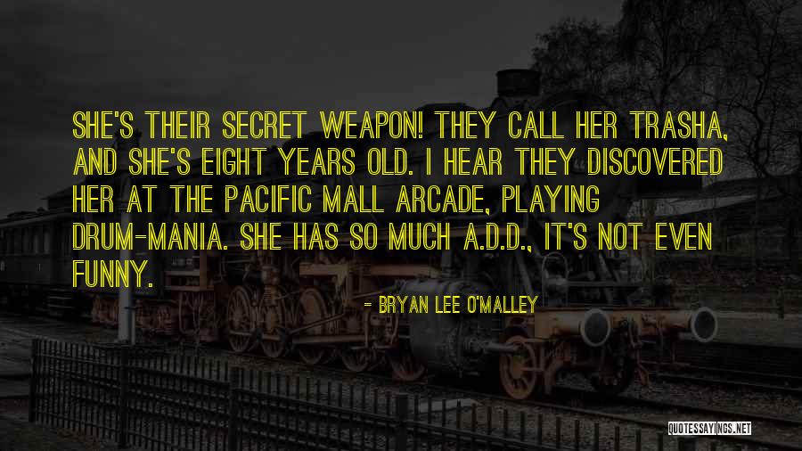 Bryan Lee O Malley Quotes By Bryan Lee O'Malley Bryan Lee O Malley Quotes By Bryan Lee O'Malley