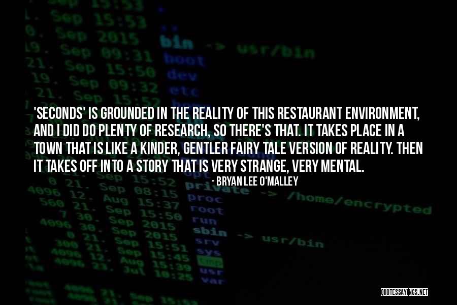 Bryan Lee O Malley Quotes By Bryan Lee O'Malley Bryan Lee O Malley Quotes By Bryan Lee O'Malley