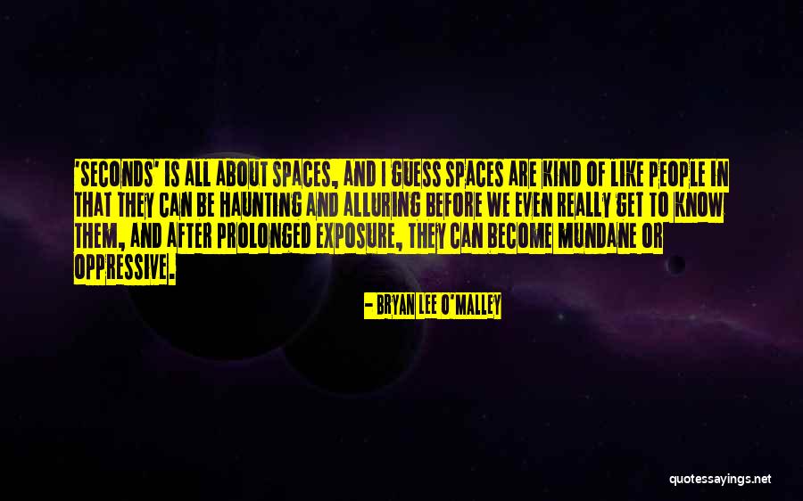 Bryan Lee O Malley Quotes By Bryan Lee O'Malley Bryan Lee O Malley Quotes By Bryan Lee O'Malley