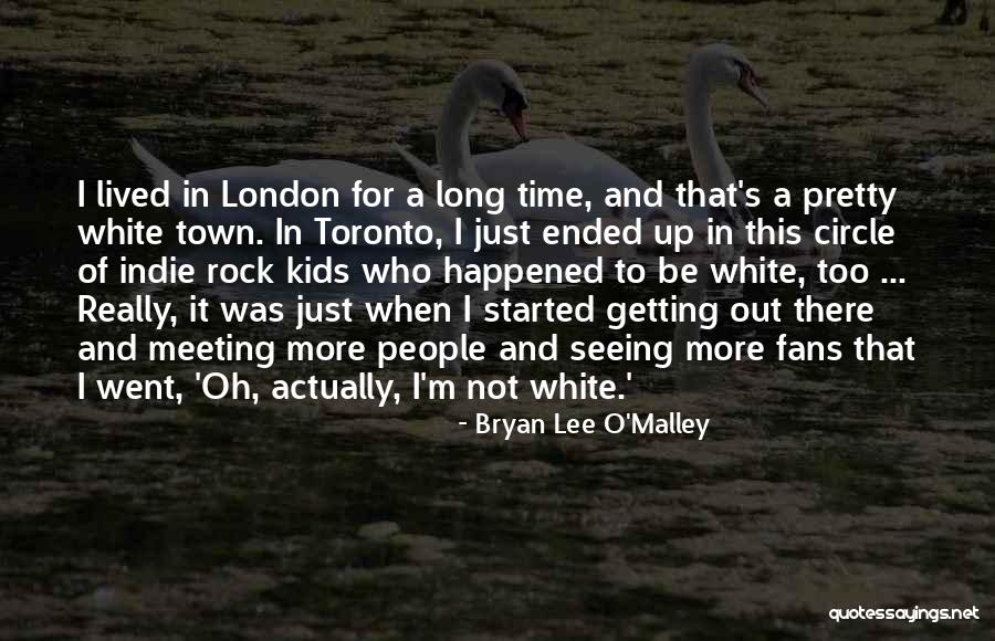 Bryan Lee O Malley Quotes By Bryan Lee O'Malley Bryan Lee O Malley Quotes By Bryan Lee O'Malley