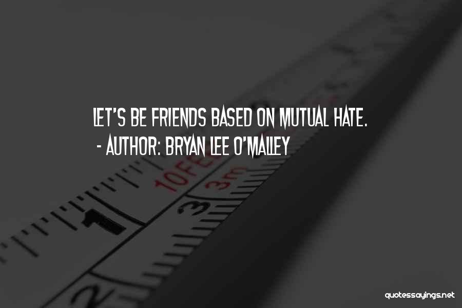 Bryan Lee O'Malley Quotes 174252