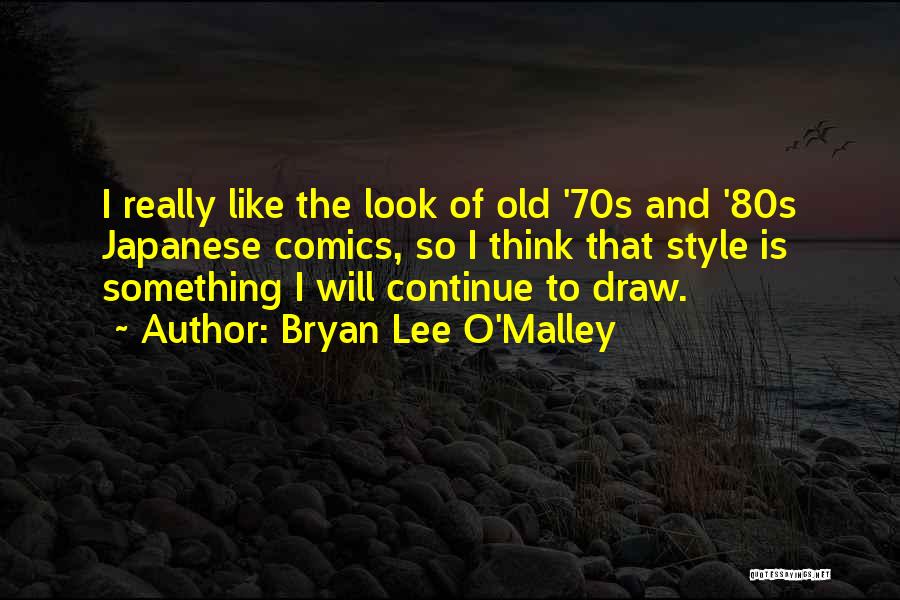 Bryan Lee O'Malley Quotes 2033571