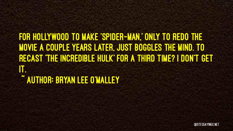 Bryan Lee O'Malley Quotes 727253