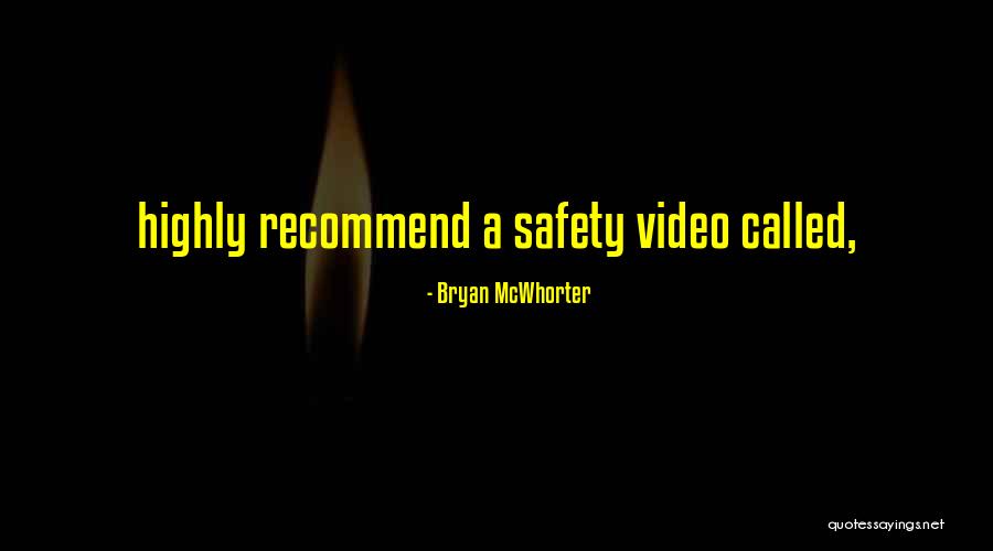 Bryan McWhorter Quotes 195693 Bryan McWhorter Quotes 195693
