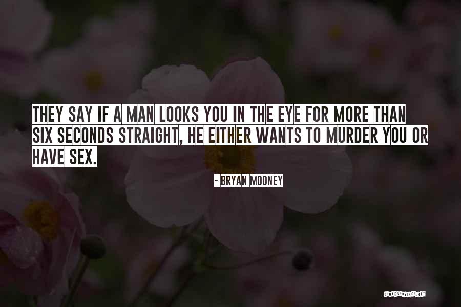 Bryan Mooney Quotes 218449
