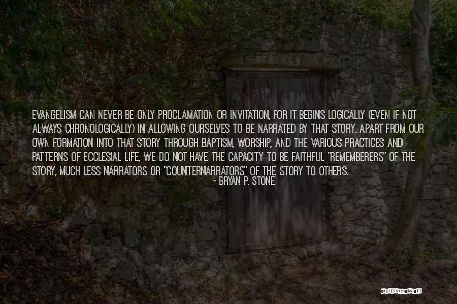 Bryan P. Stone Quotes 2189631 Bryan P. Stone Quotes 2189631