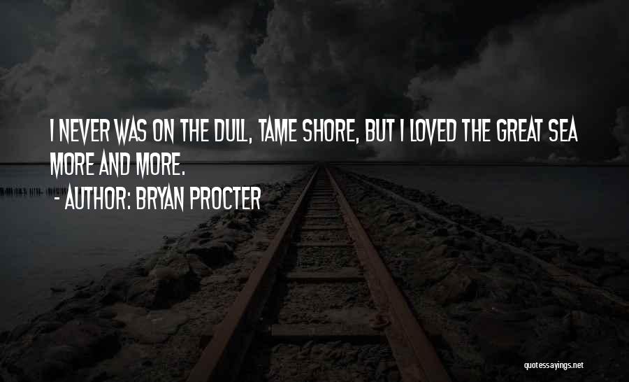 Bryan Procter Quotes 165616