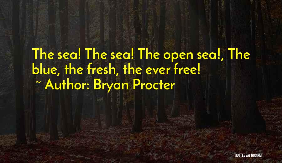 Bryan Procter Quotes 351127