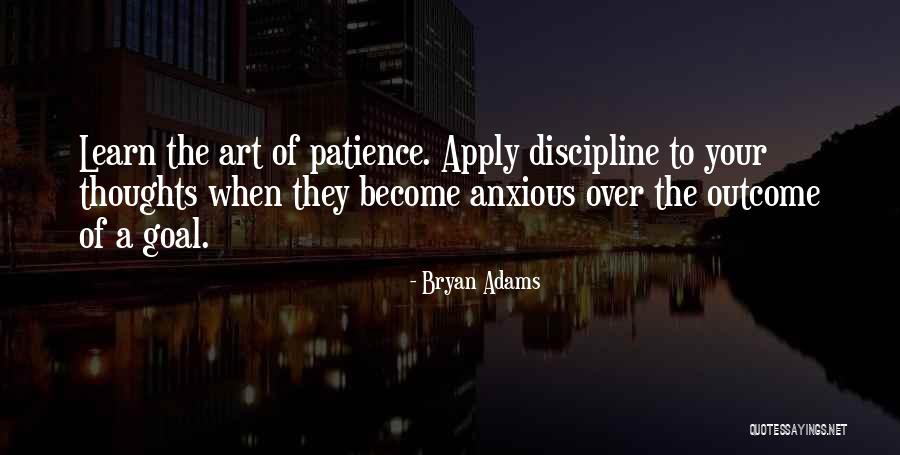 Bryan Quotes By Bryan Adams Bryan Quotes By Bryan Adams