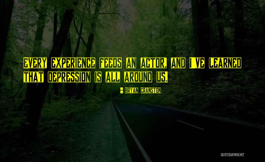 Bryan Quotes By Bryan Cranston Bryan Quotes By Bryan Cranston