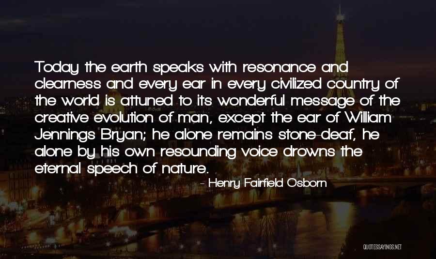 Bryan Quotes By Henry Fairfield Osborn Bryan Quotes By Henry Fairfield Osborn