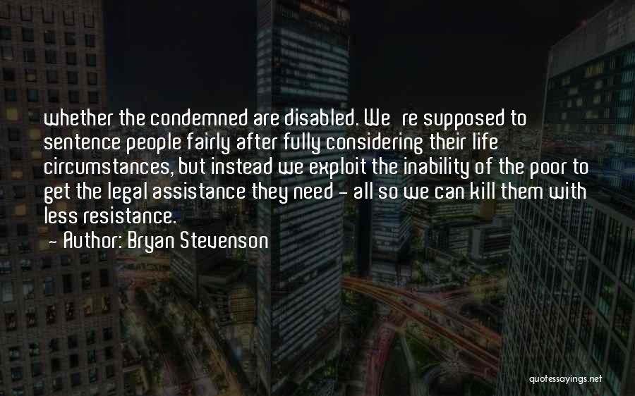 Bryan Stevenson Quotes 1823314