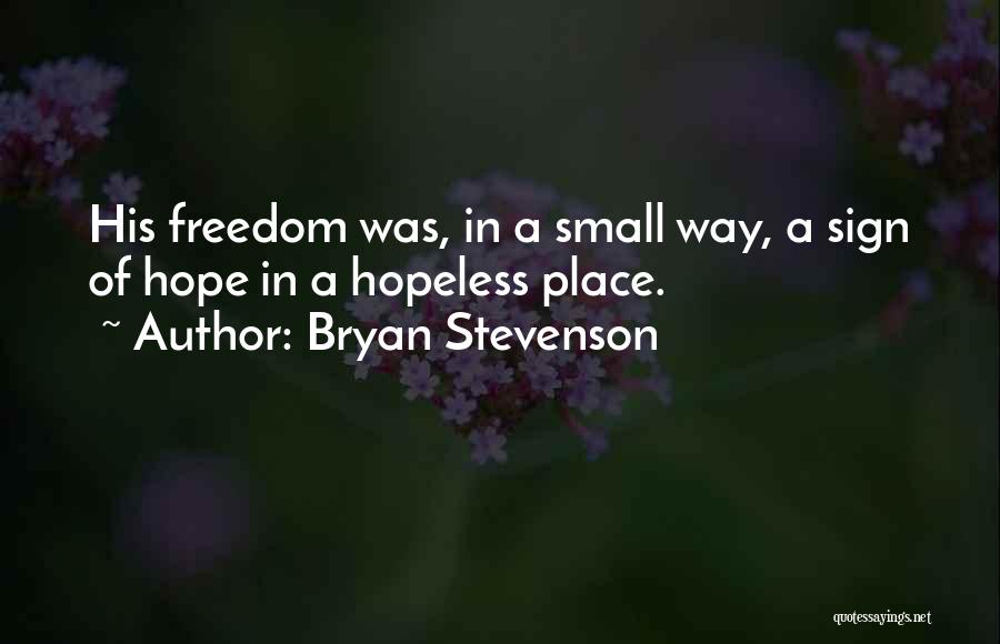 Bryan Stevenson Quotes 1953052