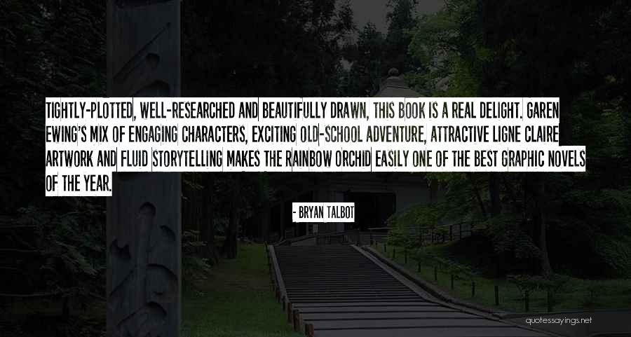 Bryan Talbot Quotes 1779084 Bryan Talbot Quotes 1779084
