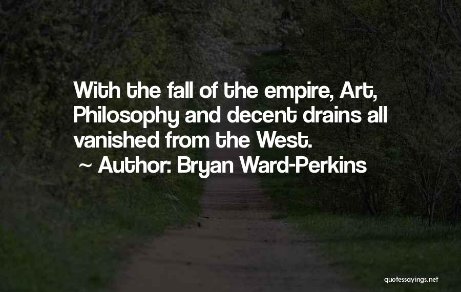 Bryan Ward-Perkins Quotes 1582004