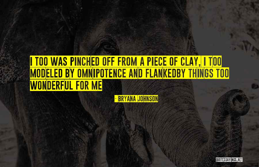 Bryana Johnson Quotes 1692815 Bryana Johnson Quotes 1692815