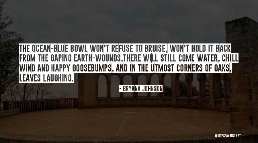 Bryana Johnson Quotes 650146 Bryana Johnson Quotes 650146