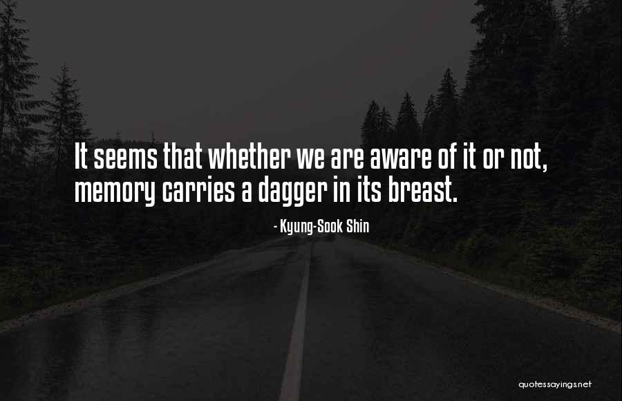 Bryanne Robson Quotes By Kyung-Sook Shin Bryanne Robson Quotes By Kyung-Sook Shin