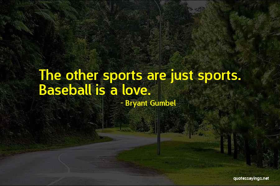 Bryant Gumbel Quotes 1008614 Bryant Gumbel Quotes 1008614