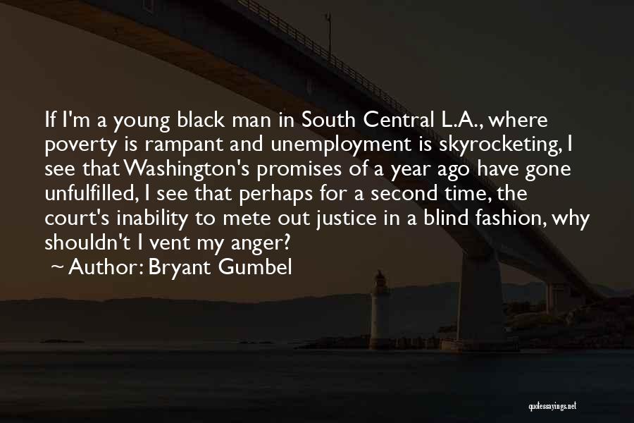 Bryant Gumbel Quotes 821787
