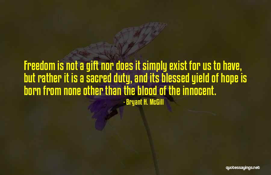 Bryant H. McGill Quotes 1129769