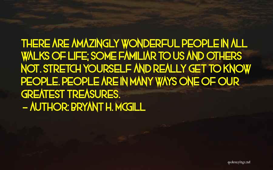 Bryant H. McGill Quotes 1216713