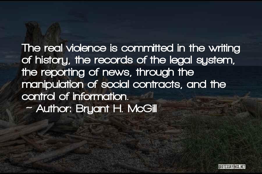 Bryant H. McGill Quotes 1231284