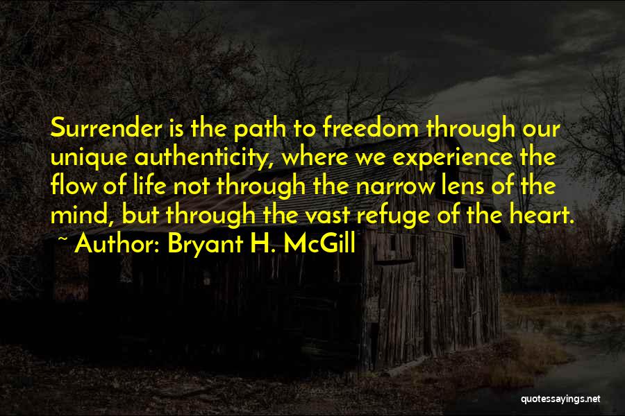 Bryant H. McGill Quotes 1341485