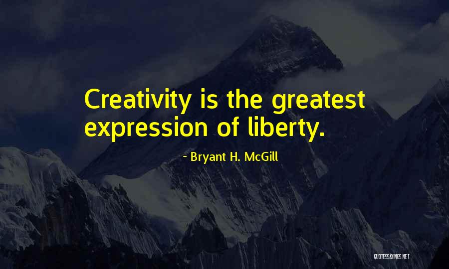 Bryant H. McGill Quotes 152061