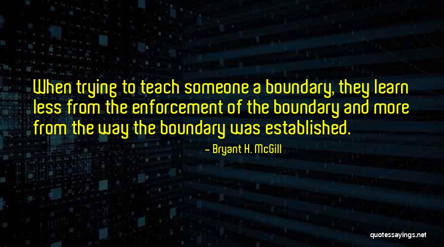 Bryant H. McGill Quotes 1670771