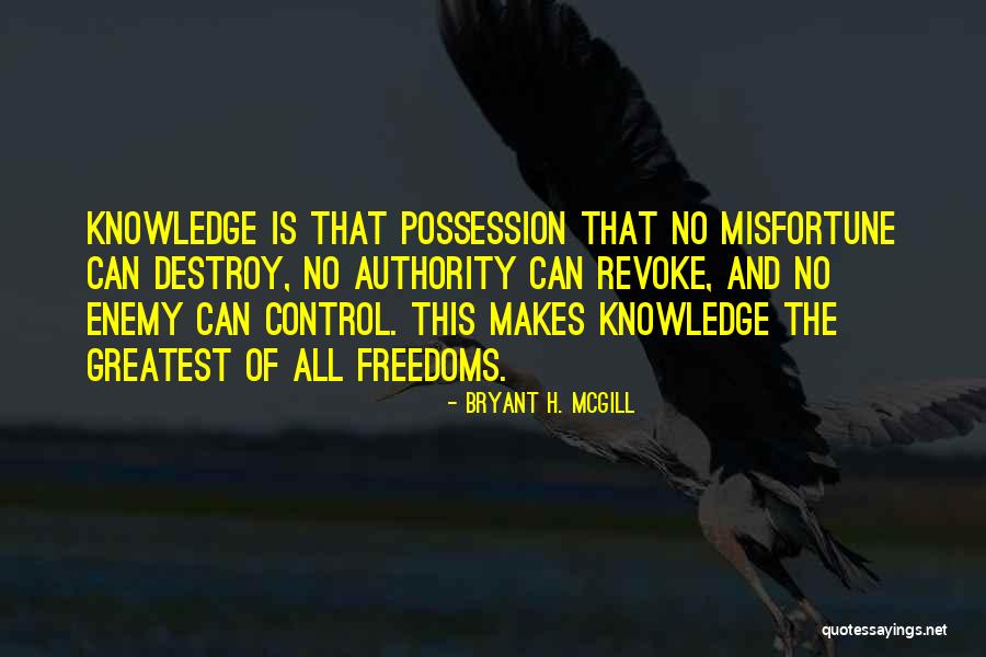 Bryant H. McGill Quotes 2110093